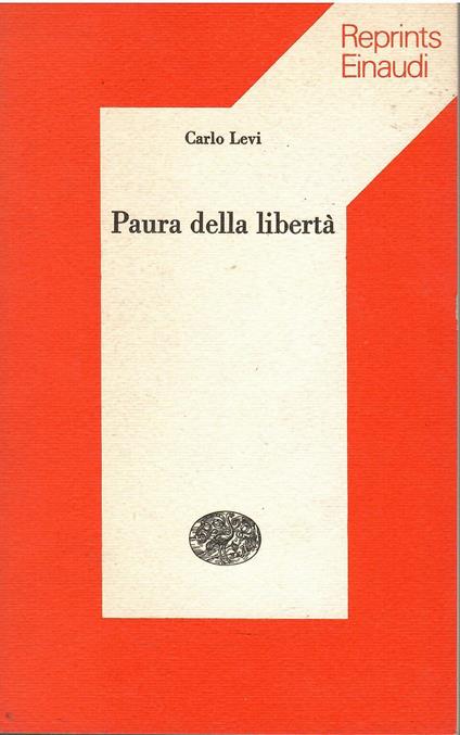 Paura della libertà - Carlo Levi - copertina