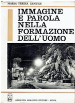 Immagine e parola nella formazione dell'uomo