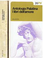 Antologia palatina. I libri dell'amore 2 voll