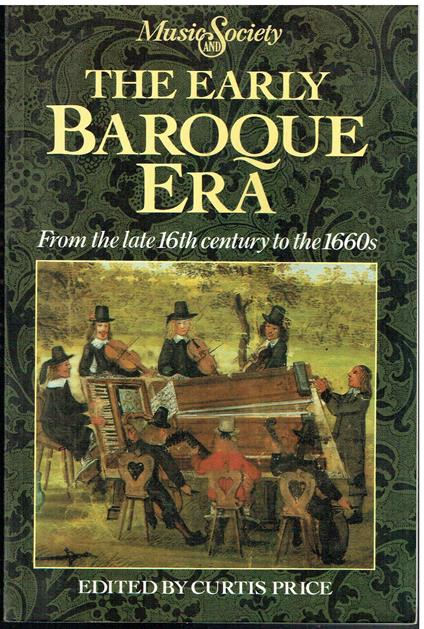 The Early Baroque Era: From the Late 16th Century to the 1660s - copertina
