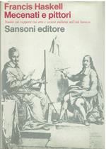 Mecenati e pittori. Studio sui rapporti tra arte e società italiana nell'età barocca