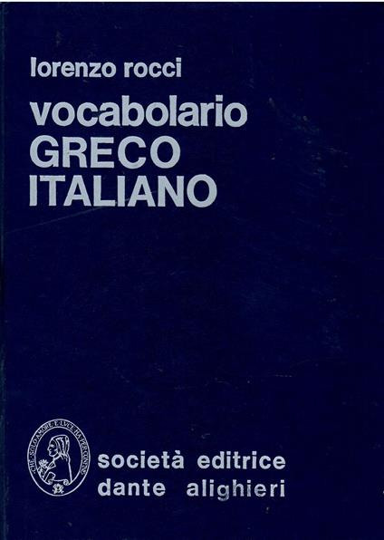 Vocabolario greco-italiano - Lorenzo Rocci - copertina