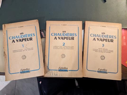 Les chaudieres a vapeur - 3 volumes - copertina