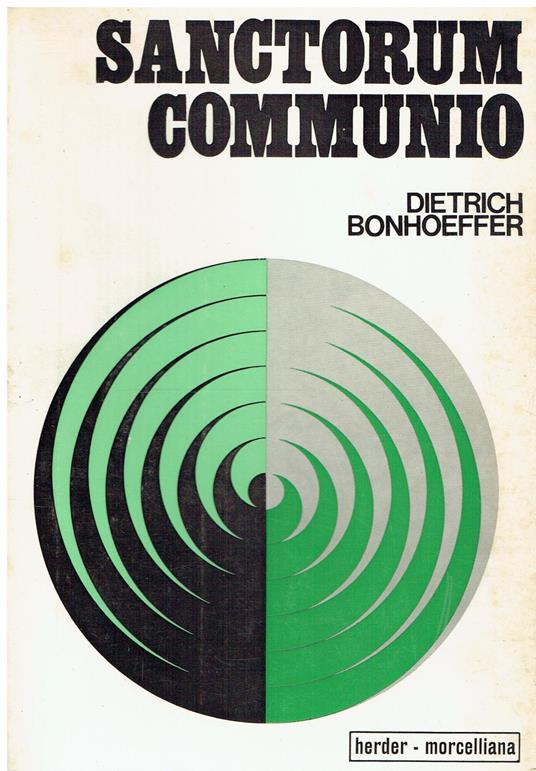 Sanctorum communio. Una ricerca dogmatica sulla sociologia della Chiesa - Dietrich Bonhoeffer - copertina