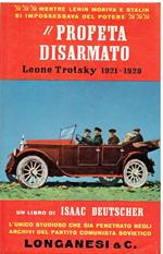 Il profeta disarmato. Leone Trotskij 1921-1929