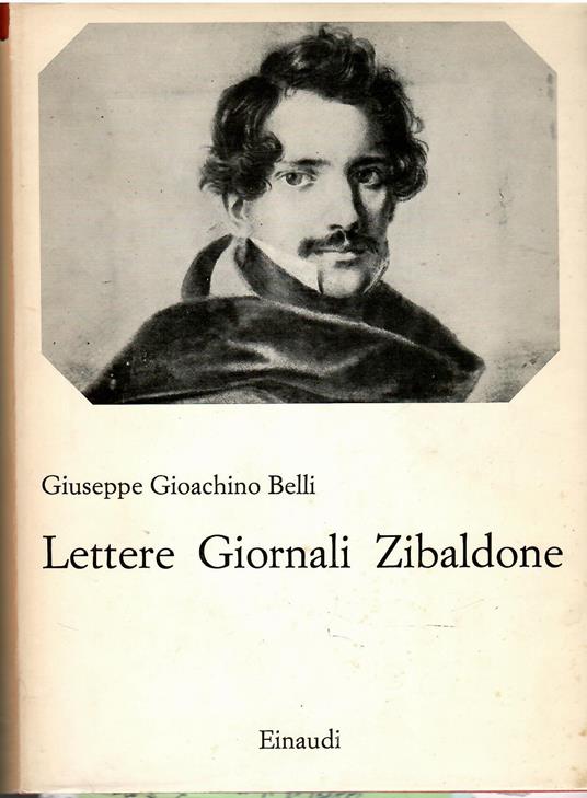 Lettere-Giornali-Zibaldone - Gioachino Belli - copertina