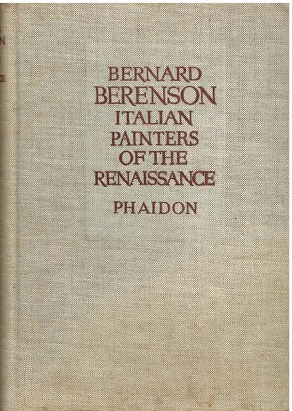 The Italian Painters of The Renaissance with 400 Illustrations - Bernard Berenson - copertina
