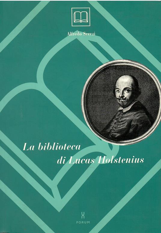 La biblioteca di Lucas Holstenius - Alfredo Serrai - copertina