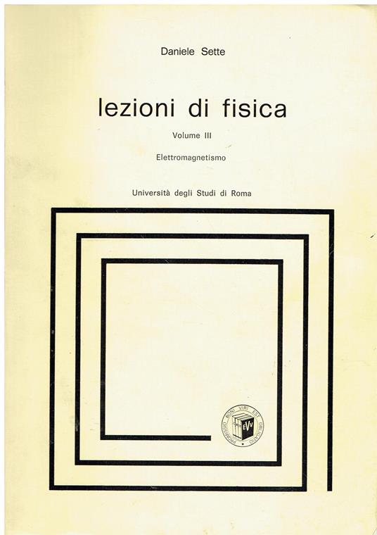 Lezioni di Fisica. Volume III. Elettromagnetismo - copertina