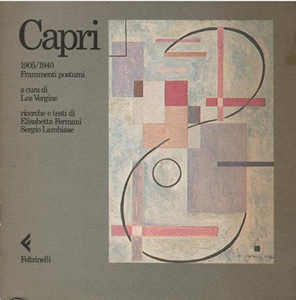 Capri 1905-1940. Frammenti postumi - Lea Vergine - copertina