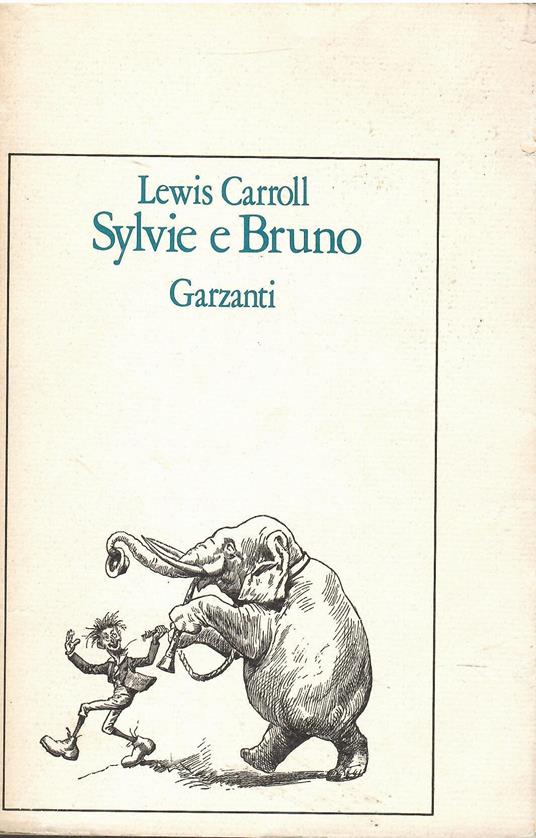 Sylvie e Bruno - Lewis Carroll - copertina