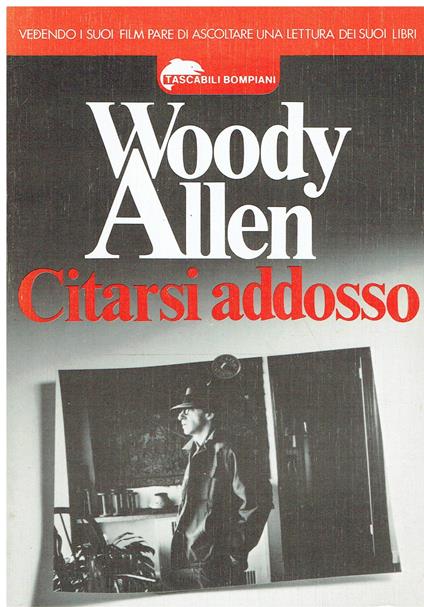 Citarsi addosso - Woody Allen - copertina