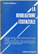 La rivoluzione essenziale