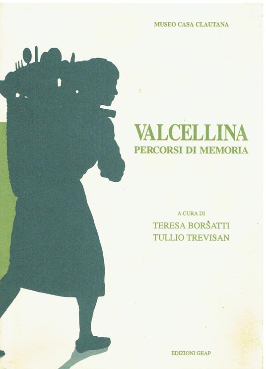 Valcellina. Percorsi di memoria - copertina