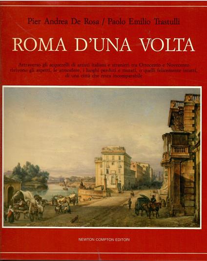 Roma d'una volta - Pier Andrea De Rosa - copertina