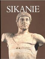 Sikanie: Storia E Civiltà Della Sicilia Greca