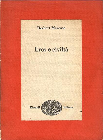 Eros e civiltà - Herbert Marcuse - copertina