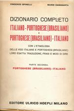 Dizionario completo italiano-portoghese (brasiliano) e portoghese (brasiliano)-italiano (Vol. 2)