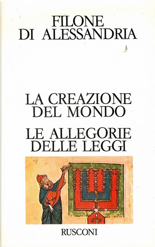 La creazione del mondo-Le allegorie delle leggi - Filone di Alessandria - copertina