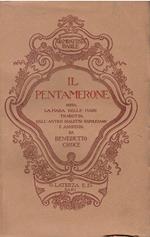 IL Pentamerone, Ossia la Fiaba Delle Fiabe. Tradotta dall'Antico Dialetto Napoletano e annotata da Benedetto Croce