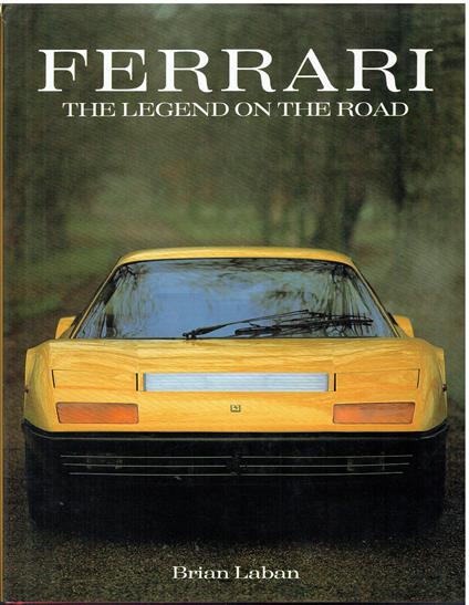 Ferrari: The Legend on the Road - Brian Laban - copertina