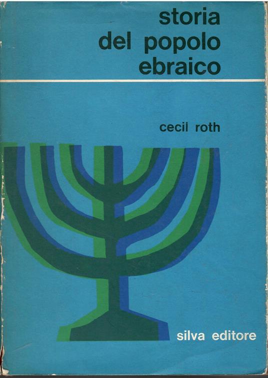 Storia del popolo ebraico - Cecil Roth - copertina