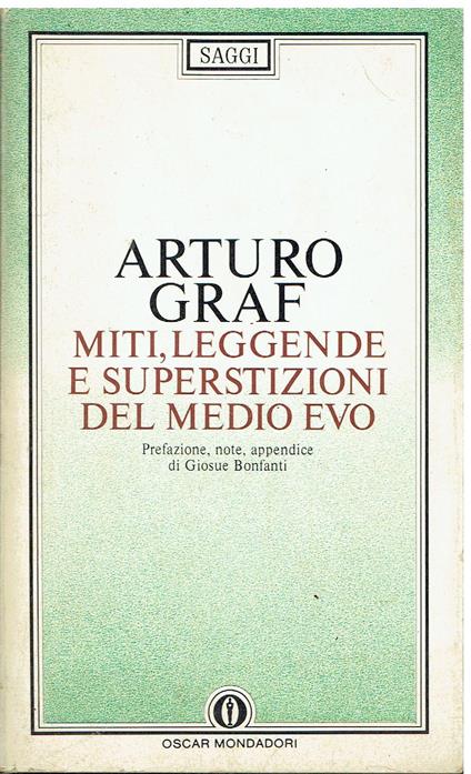 Miti, leggende e superstizioni del Medio Evo - Arturo Graf - copertina