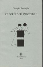 Sui bordi dell'impossibile