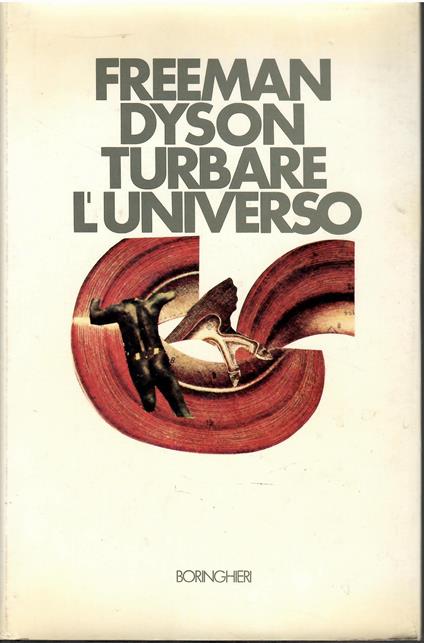 Turbare l'universo - Freeman Dyson - copertina