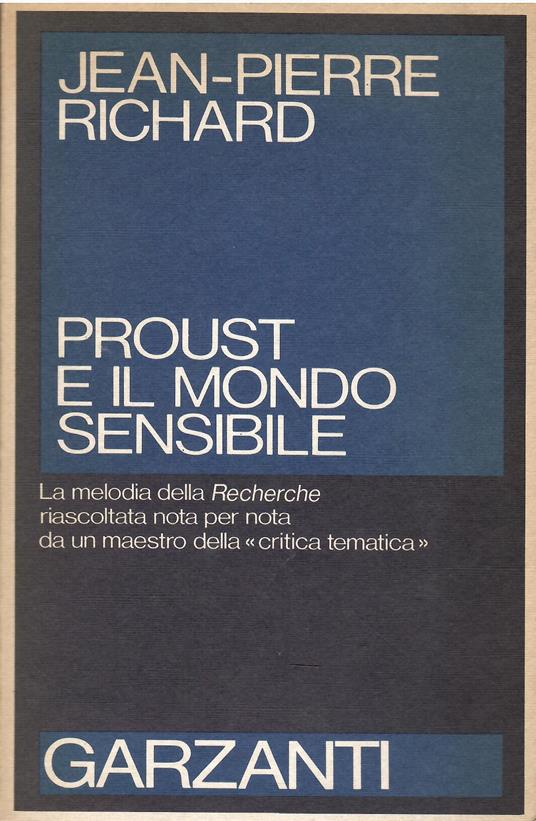 Proust e il mondo sensibile - Jean-Pierre Richard - copertina