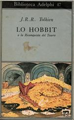 Lo Hobbit o La riconquista del tesoro