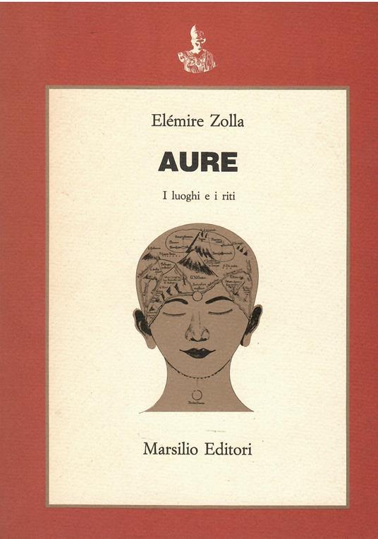 Aure. I luoghi e i riti - Elémire Zolla - copertina