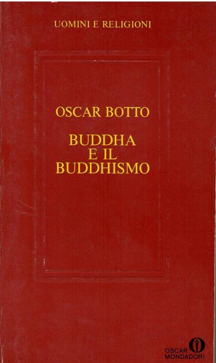 Buddha e il buddhismo - Oscar Botto - copertina