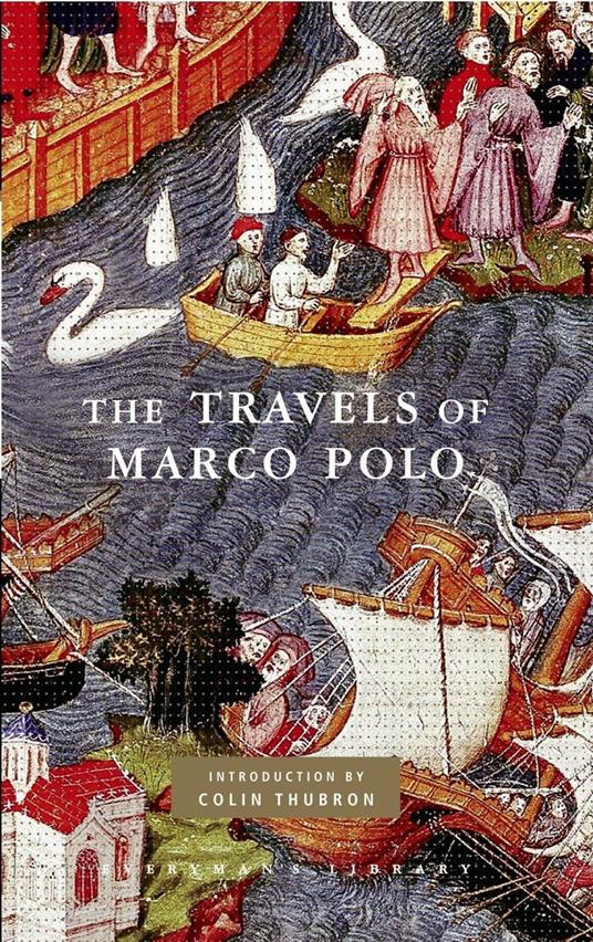 The Travels of Marco Polo [Lingua Inglese]: Introduction by Colin Thubron - Marco Polo - copertina