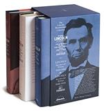 The Library of America Lincoln Bicentennial Collection: Lincoln Speeches and Writings 1832-1858/The Lincoln Anthology, Great Writers on His Life and ... Now/Lincoln Speeches and Writings 1859-1865