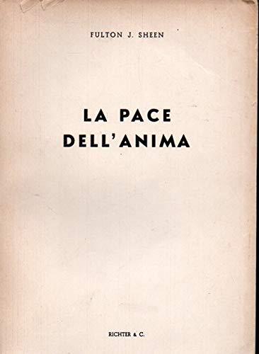 La pace dell'anima Fulton Sheen Richter 1952 - copertina