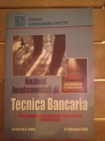 Nozioni Fondamentali Di Tecnica Bancaria ( Testo Aggiornato Al Nuovo Testo Unico Della Finanza)