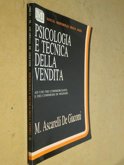 Ascarelli De Giacomi M. - PSICOLOGIA E TECNICA DELLA VENDITA - copertina