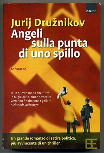 Angeli Sulla Punta Di Uno Spillo Di Jurij Druznikov Ed. 2006 Barbera A05 Aa1 - copertina