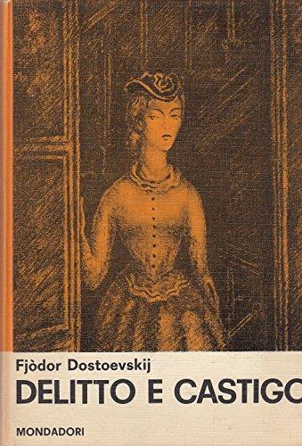 L- Delitto E Castigo - Fjodor Dostoevskij - Mondadori --- 1949 - C - Zds433  - Libro Usato - Mondadori 