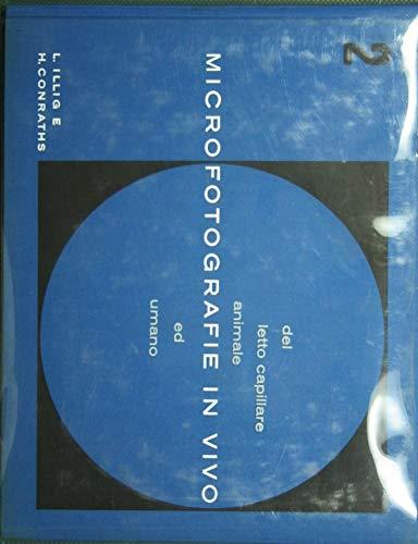 Microfotografie in vivo del letto capillare animale ed umano. Vol. II -  Libro Usato - C.H. Boehringer Sohn - | IBS