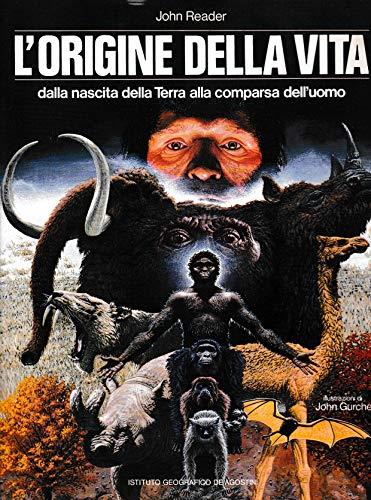 L' origine della vita dalla nascita della terra alla comparsa dell'uomo - copertina