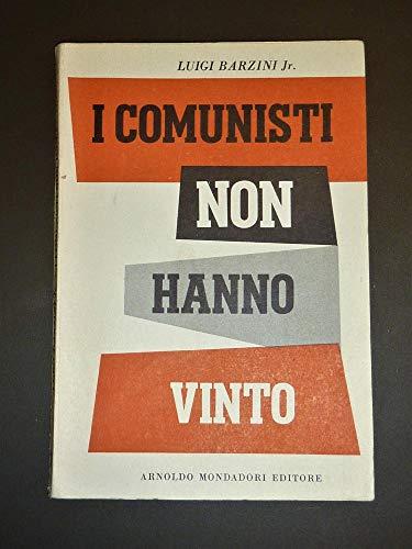 I comunisti non hanno vinto - copertina