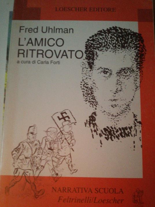 Lamico Ritrovato - Libro Usato - Feltrinelli 