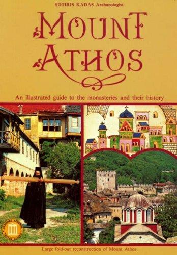 Mount Athos - An Illustrated Guide to the Monasteries and Their History (Travel Guides) by Sotiris Kadas (2002-12-01) - copertina