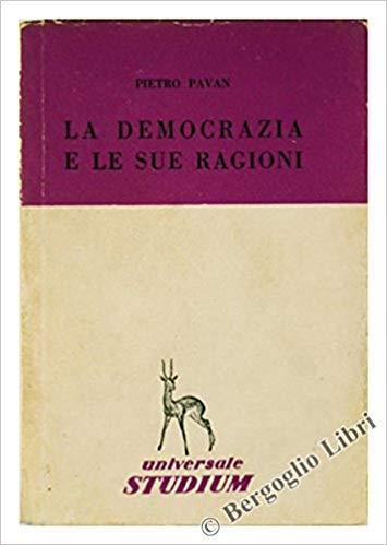 La Democrazia E Le Sue Ragioni - copertina