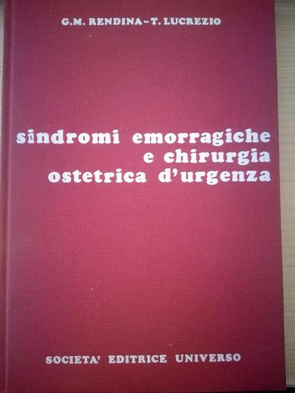 Sindromi emorragiche e chirurgia ostetrica d'urgenza - copertina