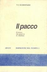 Il Pacco ( Il Mistero Che Ognuno Sa ) Impronte Nel Tempo 1