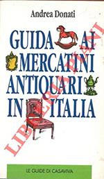 Guida Ai Mercatini Antiquari D