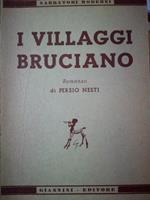 I villaggi bruciano